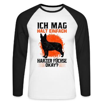 Ich mag halt Harzer Fuchs Hütehund Spruch - Unisex Baseballshirt langarm - Weiß/Schwarz - Vorne - Nik (191cm)