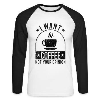 Kaffee Spruch lustig Kaffee Geschenke - Unisex Baseballshirt langarm - Weiß/Schwarz - Vorne - Nik (191cm)