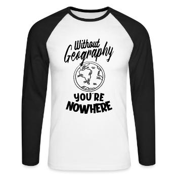 Geographie Geowissenschaft Geographielehrer - Unisex Baseballshirt langarm - Weiß/Schwarz - Vorne - Nik (191cm)