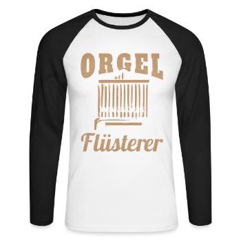 Orgel Flüsterer Orgelspieler Organist Kirchenorgel - Unisex Baseballshirt langarm - Weiß/Schwarz - Vorne - Nik (191cm)