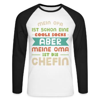 Mein Opa ist cool! Meine Oma ist die Chefin. Oma - Unisex Baseballshirt langarm - Weiß/Schwarz - Vorne - Nik (191cm)