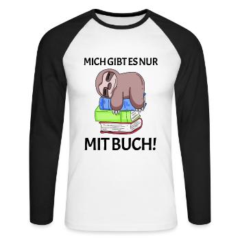 Buch Spruch Bücher lesen Leser Geschenk - Unisex Baseballshirt langarm - Weiß/Schwarz - Vorne - Nik (191cm)
