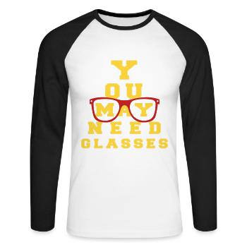 Funny You May Need Glasses Optician Profession - Unisex Long Sleeve Baseball T-Shirt - white/black - Front - Nik (191cm)