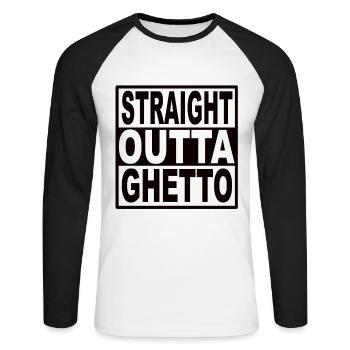 Straigt Outta Ghetto - Unisex Baseballshirt langarm - Weiß/Schwarz - Vorne - Nik (191cm)