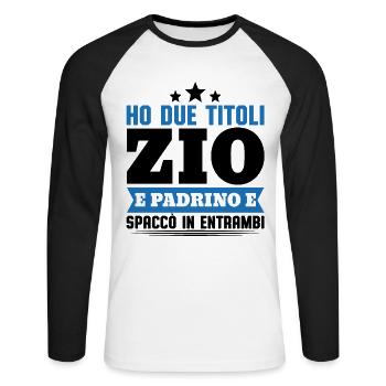 Ho due titoli Zio e padrino e spaccò in entrambi - Unisex Baseballshirt langarm - Weiß/Schwarz - Vorne - Nik (191cm)