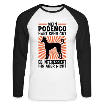 Podenco Ibicenco hört gut Ibizan Hound - Unisex Baseballshirt langarm - Weiß/Schwarz - Vorne - Nik (191cm)