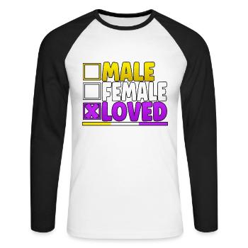 Male Female Loved LGBT Pride Month - Unisex Long Sleeve Baseball T-Shirt - white/black - Front - Nik (191cm)