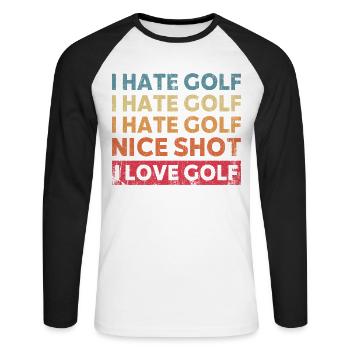 Ich Hasse Golf Schöne Aufnahme Ich Liebe Golf - Unisex Baseballshirt langarm - Weiß/Schwarz - Vorne - Nik (191cm)