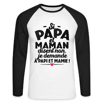 Si papa maman disent non je demande à papi mamie - T-shirt baseball manches longues Homme - blanc/noir - Devant - Nik (191cm)
