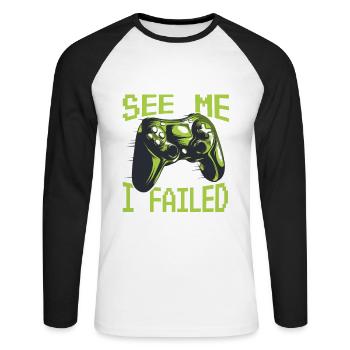 If You can See Me - I Failed My Stealth Check - Unisex Baseballshirt langarm - Weiß/Schwarz - Vorne - Nik (191cm)