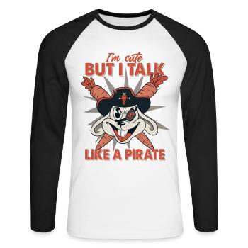 I Am Cute, But I Talk Like A Pirate - Rabbit - Unisex Long Sleeve Baseball T-Shirt - white/black - Front - Nik (191cm)