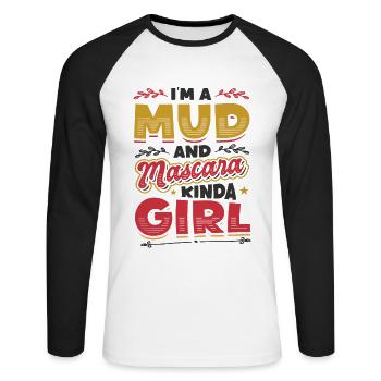 Ich bin ein Mädchen aus Schlamm und Mascara - Unisex Baseballshirt langarm - Weiß/Schwarz - Vorne - Nik (191cm)