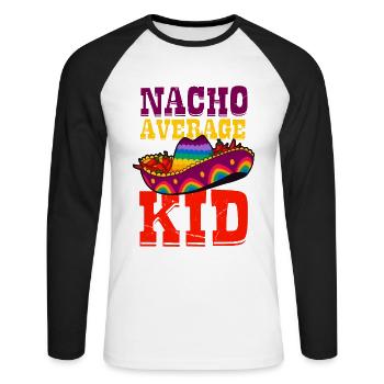 Mexikanischer Geburtstag Spruch Nacho Average Kid - Unisex Baseballshirt langarm - Weiß/Schwarz - Vorne - Nik (191cm)