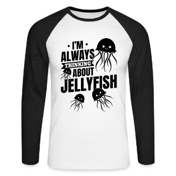 Jellyfishes Jellyfish I always think of jellyfish - Unisex Long Sleeve Baseball T-Shirt - white/black - Front - Nik (191cm)