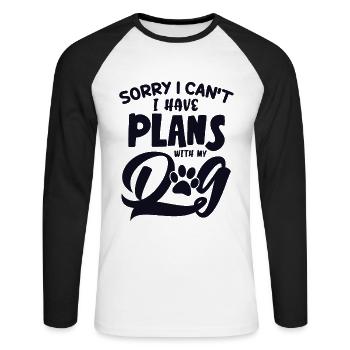 I cant I have Plans with my Dog Wauwau Mâle - T-shirt baseball manches longues Homme - blanc/noir - Devant - Nik (191cm)