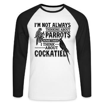 Cockatiel amateurs d’oiseaux Je ne pense pas - T-shirt baseball manches longues Homme - blanc/noir - Devant - Nik (191cm)