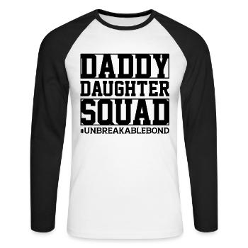 Daddy Daughter Squad Unbreakable Bond - Unisex Long Sleeve Baseball T-Shirt - white/black - Front - Nik (191cm)
