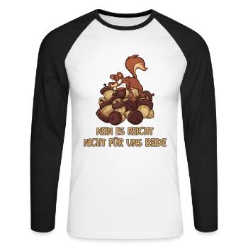 Nein Es Reicht Nicht Für Uns Beide Grauhörnchen - Unisex Baseballshirt langarm - Weiß/Schwarz - Vorne - Nik (191cm)