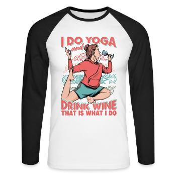 I Do Yoga And Drink Wine, That Is What I Do - Unisex Baseballshirt langarm - Weiß/Schwarz - Vorne - Nik (191cm)