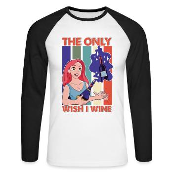 The Only Wish I Wine - Träumerei - Tagträumerei - Unisex Baseballshirt langarm - Weiß/Schwarz - Vorne - Nik (191cm)