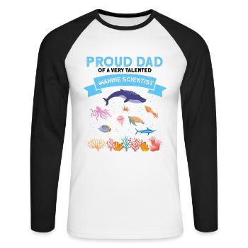 Proud Dad Marine Biologist Marine Biology Sea - Unisex Long Sleeve Baseball T-Shirt - white/black - Front - Nik (191cm)
