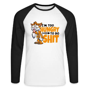I'm too Hungry to do Shit Cat Mom Cat Lovers - Unisex Long Sleeve Baseball T-Shirt - white/black - Front - Nik (191cm)