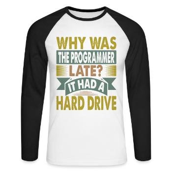 Pourquoi le programmeur était-il en retard ? Blagues drôles de papa - T-shirt baseball manches longues Homme - blanc/noir - Devant - Nik (191cm)