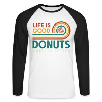 Life Is Good Donuts Makes It Better For - Unisex Long Sleeve Baseball T-Shirt - white/black - Front - Nik (191cm)