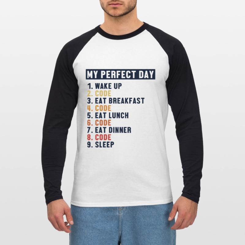Coding Perfect Day Coder Engineer Software Unisex Long Sleeve Baseball T-Shirt