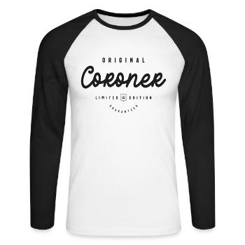 Coroner Funny Job Title Profession Birthday - Unisex Long Sleeve Baseball T-Shirt - white/black - Front - Nik (191cm)