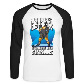 Ein leben ohne Eishockey - Unisex Baseballshirt langarm - Weiß/Schwarz - Vorne - Nik (191cm)