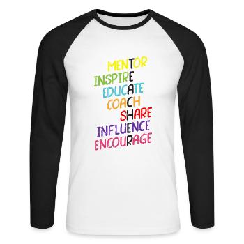 Mentor Inspire Educate Coach Share Influence - Unisex Long Sleeve Baseball T-Shirt - white/black - Front - Nik (191cm)