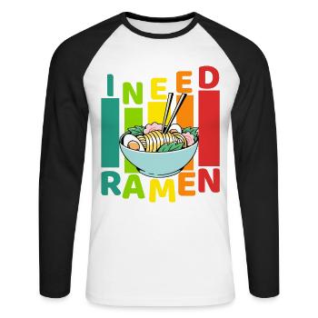 I need Ramen - Unisex Long Sleeve Baseball T-Shirt - white/black - Front - Nik (191cm)