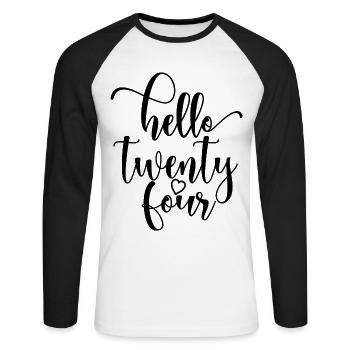 Hello Twenty Four Cute 24 Years Old Birthday - Unisex Long Sleeve Baseball T-Shirt - white/black - Front - Nik (191cm)