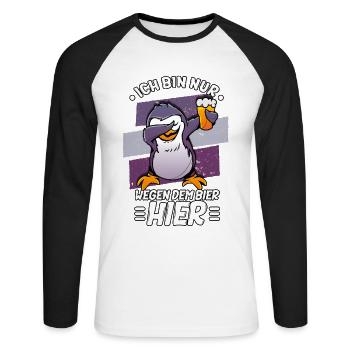 Ich bin nur wegen dem Bier hier Bier - Unisex Baseballshirt langarm - Weiß/Schwarz - Vorne - Nik (191cm)