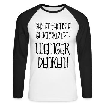 Zu Viel Denken Motivation Glück Haben Fun Geschenk - Unisex Baseballshirt langarm - Weiß/Schwarz - Vorne - Nik (191cm)