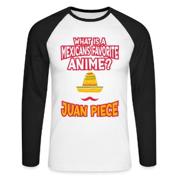 What Is A Favorite Mexican Anime? Juan Piece - Unisex Long Sleeve Baseball T-Shirt - white/black - Front - Nik (191cm)