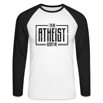 Je suis athée débattez-moi - argumentez - T-shirt baseball manches longues Homme - blanc/noir - Devant - Nik (191cm)