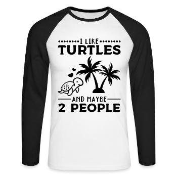 I like turtles and maybe 2 people - Unisex Long Sleeve Baseball T-Shirt - white/black - Front - Nik (191cm)