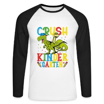 I'm ready to crush kindergarten - Unisex Long Sleeve Baseball T-Shirt - white/black - Front - Nik (191cm)