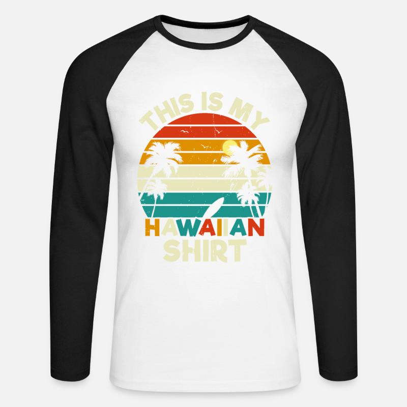 Questa è la mia camicia hawaiana - Maglia da baseball a manica lunga da uomo - bianco/nero