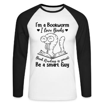 Book Reading Bookworm - I Am A Bookworm I Love - Unisex Baseballshirt langarm - Weiß/Schwarz - Vorne - Nik (191cm)