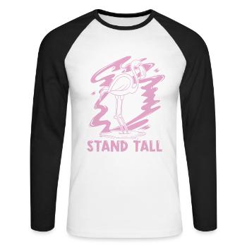 Stand Tall Flamingo Lover Bird Lover - Unisex Long Sleeve Baseball T-Shirt - white/black - Front - Nik (191cm)