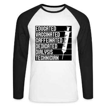Dialysis Technician Nephrology Dialysis Gift Idea - Unisex Long Sleeve Baseball T-Shirt - white/black - Front - Nik (191cm)