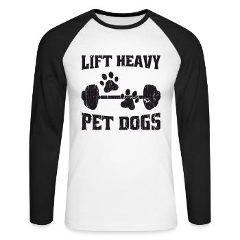 Heben Sie schwere Haustierhunde - Hundebefehle - Unisex Baseballshirt langarm - Weiß/Schwarz - Vorne - Nik (191cm)