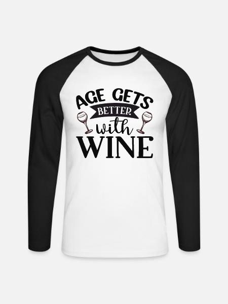 Age gets better with wine - Unisex Long Sleeve Baseball T-Shirt - white/black