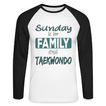 Sunday is for family and Taekwondo Spruch - Unisex Baseballshirt langarm - Weiß/Schwarz - Vorne - Nik (191cm)