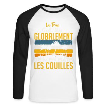 Le Truc C'est Que Je M'en Bats Les Couilles - T-shirt baseball manches longues Homme - blanc/noir - Devant - Nik (191cm)