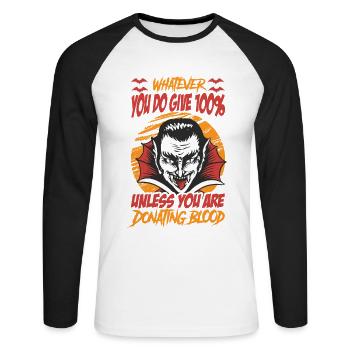Quoi que vous fassiez, donnez 100% - Funny Vampire - Hallow - T-shirt baseball manches longues Homme - blanc/noir - Devant - Nik (191cm)