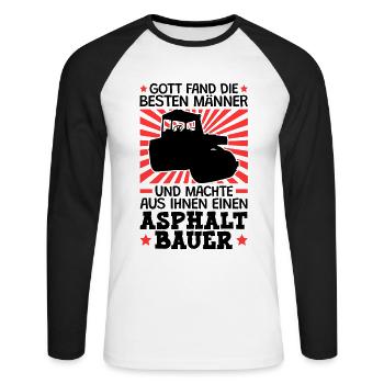 Gott fand die Besten Asphaltbauer Straßenbauer - Unisex Baseballshirt langarm - Weiß/Schwarz - Vorne - Nik (191cm)